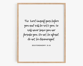 Cartel de las Escrituras cristianas y arte de la pared del versículo bíblico, Deuteronomio 31:8, El Señor mismo va delante de ti, no tengas miedo, decoración de la sala de la guardería