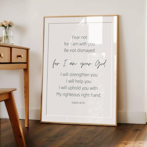 Do Not Fear For I Am With You Do Not Be Dismayed, Isaiah 41:10, Christian Printable, Bible Quote Print, Scripture Print, Bible Verse Gift
