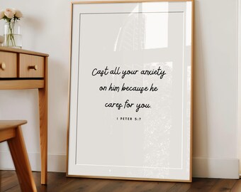 1 Pedro 5:7 Versículo bíblico imprimible: Echad toda vuestra ansiedad sobre Él. Escritura inspiradora para descargar digitalmente para decoración del hogar y regalos espirituales.