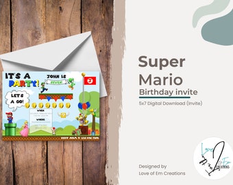 May include: A Super Mario themed birthday invitation with a blue background. The invitation features a cartoon image of Mario, Luigi, Princess Peach, and Bowser. The text on the invitation reads "It's a Party!" and "John is Seven".