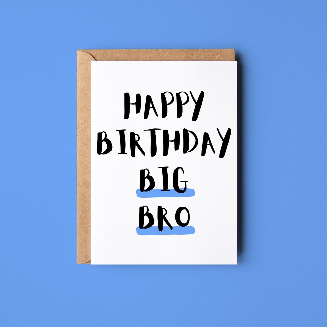 Happy Birthday Big Bro Funny Birthday Card for Big Brother - Etsy