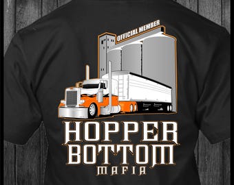 Official Member of the Hopper Bottom Mafia - Peterbilt - Grain Hauler Trucker-T-shirt