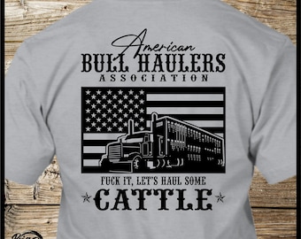 Trucker-T-shirt - American Bull Haulers Association - Peterbilt - Bull Rack