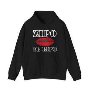 May include: Black hooded sweatshirt with the text "ZIPO EL LIPO" in white. The design features a pair of red lips with a zipper across them. The sweatshirt has a front pocket and a drawstring hood.