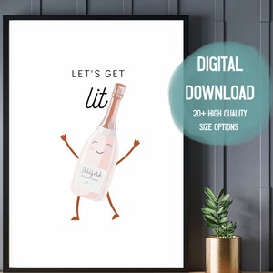 Let&#39;s Get Lit Printable Wall Art | Hilarious Good Times Digital Download For Your Home Bar, Drink Cart, Party Decor, or Bachelorette Party