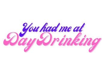 Du hattest mich am Tag Trinken