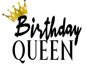 Birthday Queen with Crown SVG
