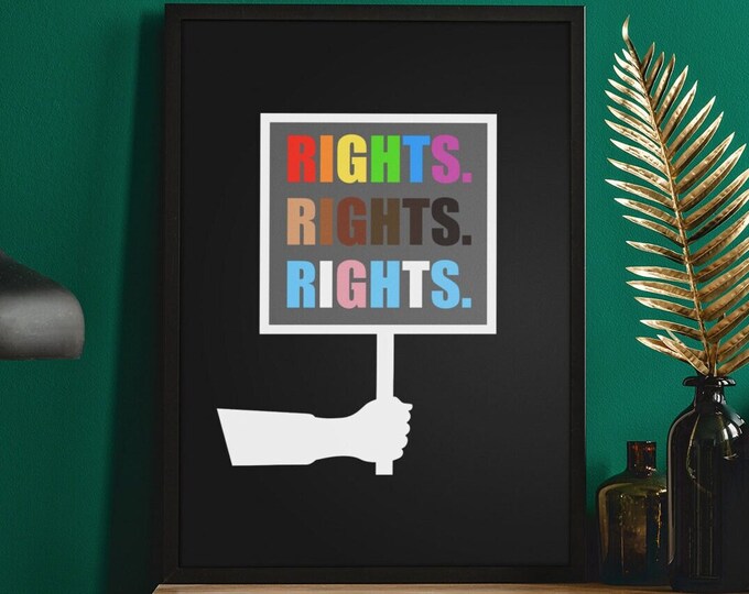 Rights, Rights, Rights Pride Print Digital Download