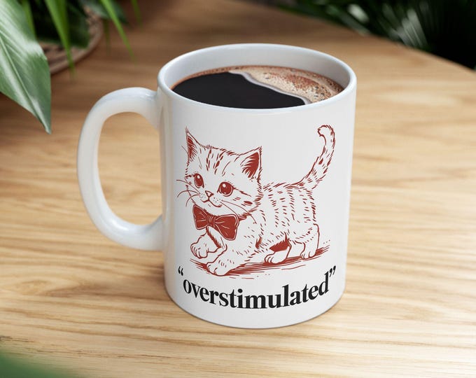 Overstimulated Kitty Mug