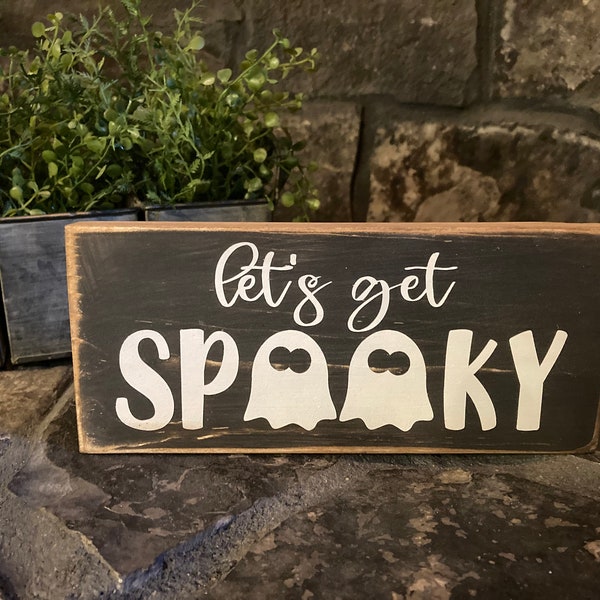 Fall/Halloween sign/Let's get spooky