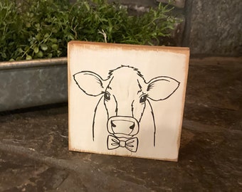 Cow - Farmhouse - Boy - Bow tie - Small Cute Wood Sign