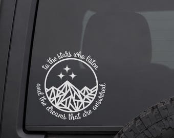 ACOTAR Car Decal, To the Stars Who Listen, Sarah J Maas Sticker, Night Court Vinyl