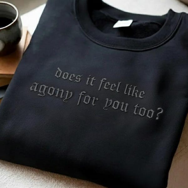 Embroidered Does It Feel Like Agony For You Too, Hockey Romance LGBT Hockey Fan Gift Heated Movie Rivalry Shirt, Gift For Christmas