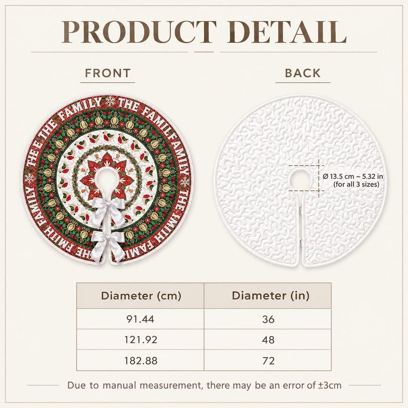 May include: A round Christmas tree skirt featuring a red, green, and white holiday pattern with the text THE SMITH FAMILY. The front displays a festive design with two white ribbon bows, while the back is white with a textured surface. A chart shows diameters of 36, 48, and 72 inches, with a center hole diameter of 5.32 inches.