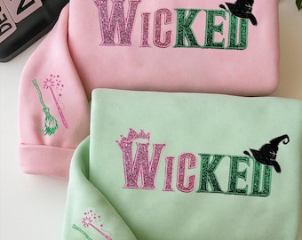 Wicked Glitter Embroidered Sweatshirt, Elphaba Glinda Defy Gravity, Wizard of Oz Movie Fan Shirt, Wicked Changed For Good