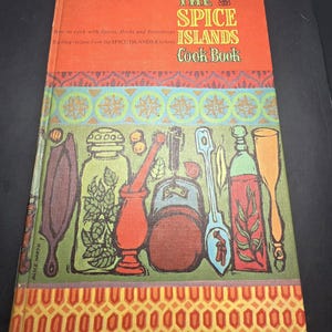 The Spice Islands Cookbook 1st edition
