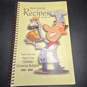1999-2002 Catholic Universe Bulletin, Diocese of Cleveland, Ohio, Volume XVI Cookbook