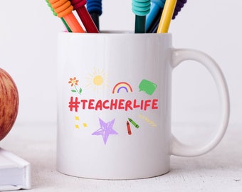 Hashtag Teacher life Gift Teacher Mug Teacher Cup Coffee Mug Teacher Appreciation Best Teacher Gifts Thank you Teacher Teacher Gifts Coffee