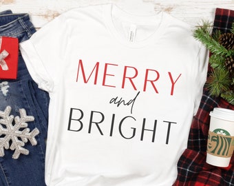 Merry and Bright T-Shirt | Holiday Christmas Tee