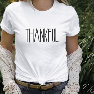 Thankful Shirt Cute Fall Shirt Thankful Tshirt Christian Shirt Thanksgiving Shirt Thankful Grateful Blessed Shirt Fall Tops Simple Text Tee