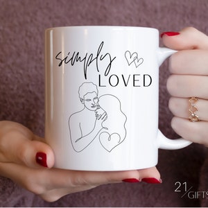 Simply Loved Coffee Mug Love Coffee Mug Valentines Day Mug Cute Coffee Mug Love Mug Gift for Him Gift for Her Custom Mug Friendship Gift