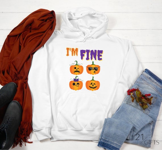 Im fine halloween hoodie discount