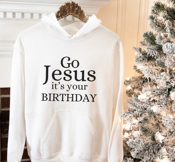 Jesus is The Reason Birthday Hoodie Jesus is The Reason Birthday Hoodie