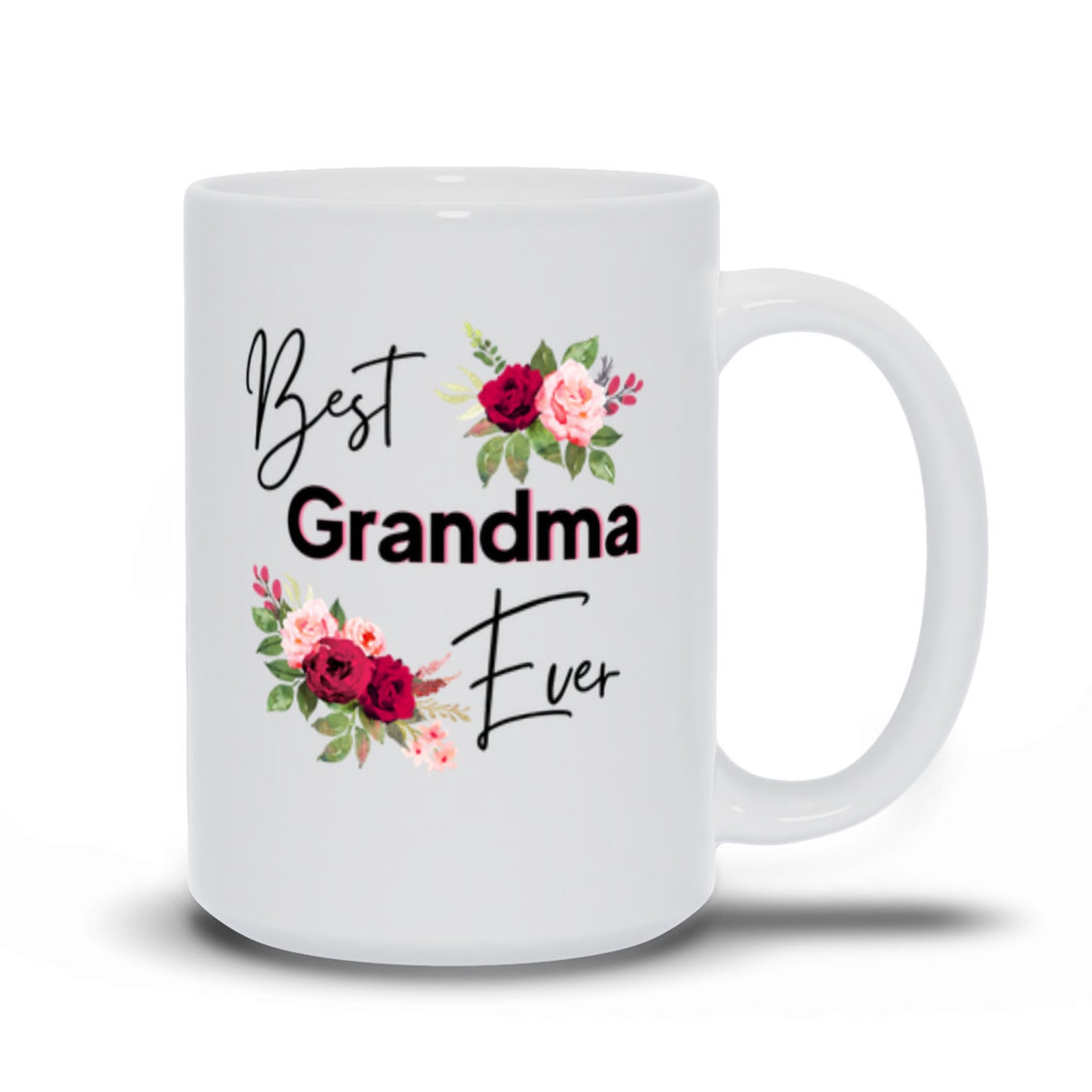 Best Grandma Ever Mug Grandma Mug Best Grandma Gifts Grandma Coffee Mug