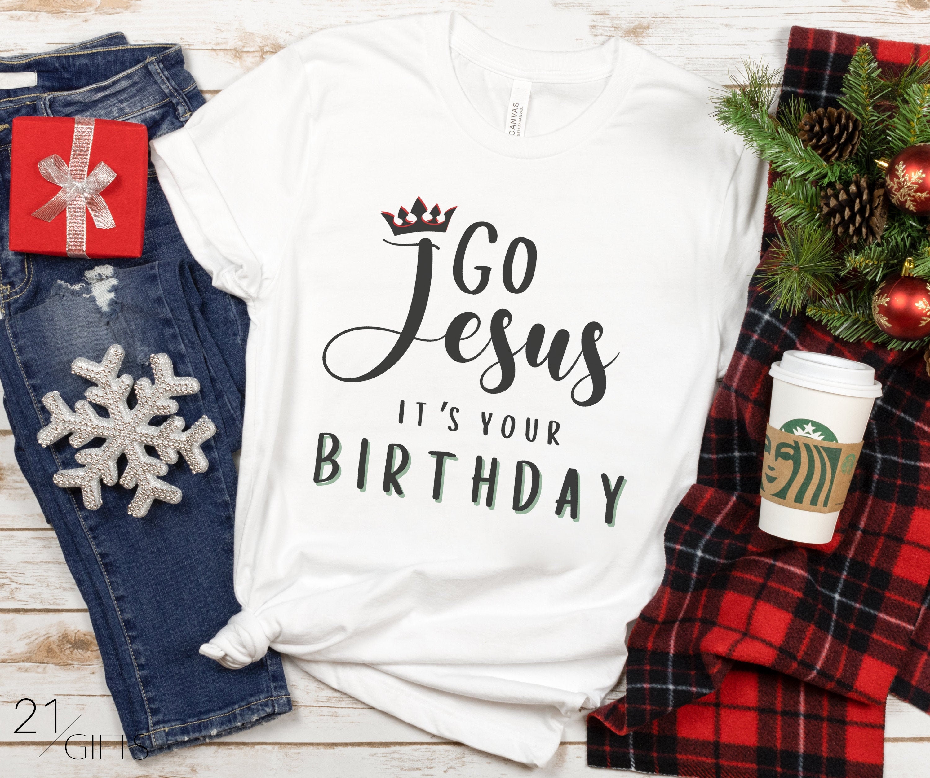 Distressed Go Jesus It's Your Birthday Shirt Christmas Shirt Distressed Go Jesus It's Your Birthday Shirt Christmas Shirt
