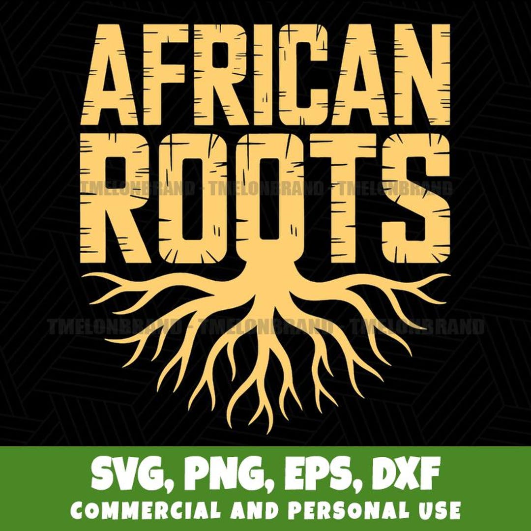 African Roots Tree Ancestry Heritage Svg Png Eps Digital Download - Etsy