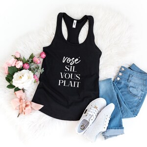 Rose Sil Vous Plait Tank Top | Brunch Shirt | Wine Quote Tees | Rose Shirt | Party Tees | Bachelorette Party | Girls Wine Trip