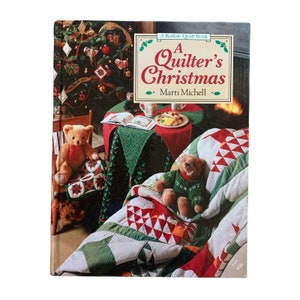 A Rodale Quilt Book Ser.: A Quilter&#39;s Christmas by Marti Michell 1993, Hardcover