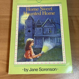 Home Sweet Haunted Home by Jane B. Sorenson 1988 Paperback A Katie Hooper Book