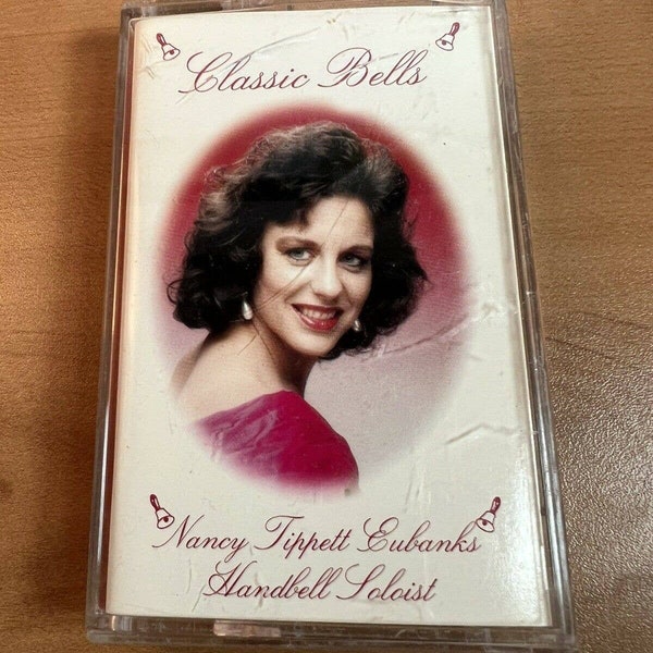 1999 Nancy Tippett Eubanks Classic Bells Cassette • Handbell Soloist