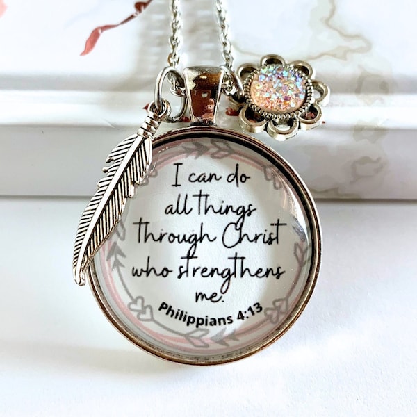 I can do all things Bible verse Necklace Scripture Jewelry Christian Necklace Gift for Her Christian gift