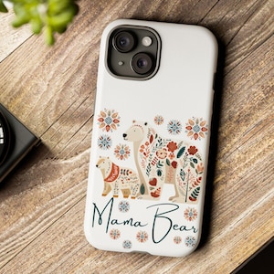 Mama Bear-telefoonhoes, stoere telefoonhoes voor moeder, bloemenbeerhoes, cadeau voor moeders, iPhone 16-hoesje, 14, 15, homeschool moeder cadeau, Samsung