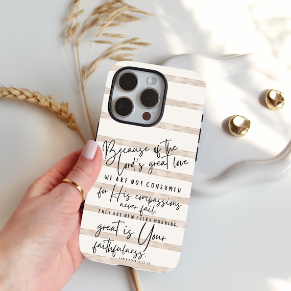 Great is Thy Faithfulness Christian Phone Case Bible Verse Case iPhone and Samsung Cover for Women  Scripture Phone Case Faith Based