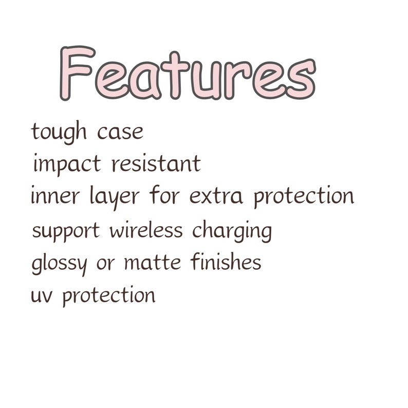 May include: White background with the word "Features" in pink, followed by a list of product attributes: tough case, impact resistant, inner layer for extra protection, support wireless charging, glossy or matte finishes, and uv protection.