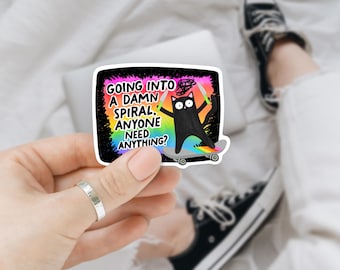 Spiraling out of control sticker, waterproof sticker, funny mental health sticker decal, black cat mental health, void kitty sticker gift