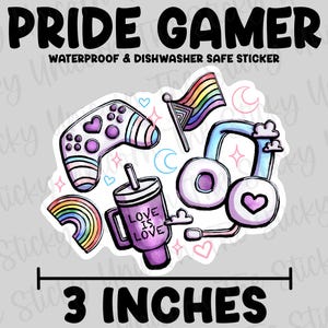 May include: A 3-inch waterproof sticker featuring a rainbow, a video game controller, headphones, and a cup with the text "Love is Love". The sticker is designed for pride gamers.