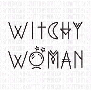May include: Black and white line art design that says "Witchy Woman" with a crescent moon, a star, and a crystal ball.