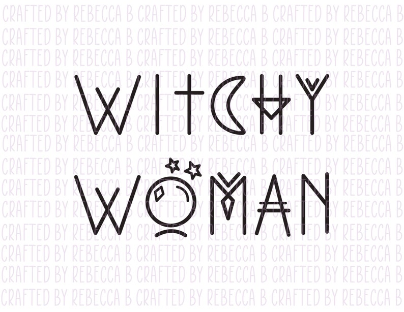 May include: Black and white line art design that says "Witchy Woman" with a crescent moon, a star, and a crystal ball.