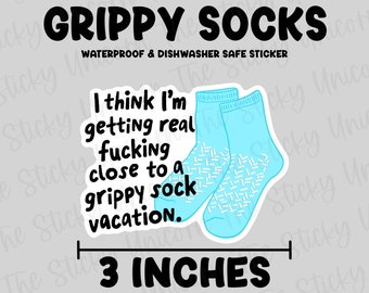 Grippy sock vacation sticker, waterproof sticker, psych ward sticker, funny adult humor sticker, we’re all insane, grippy sock decal gift