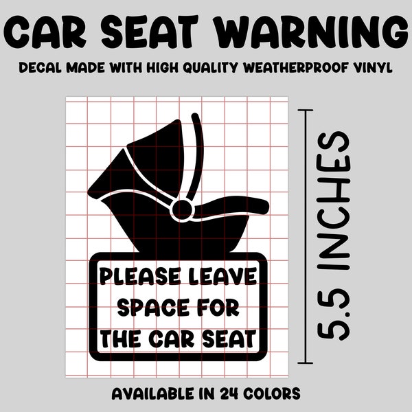Car seat warning decal, leave room for the carseat decal, mom car sticker, baby bumper sticker, warning bumper sticker decal for parents