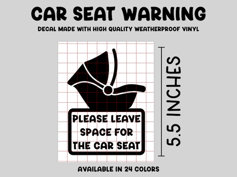 Car Seat Warning Decal, Leave Room for the Carseat Decal, Mom Car ...