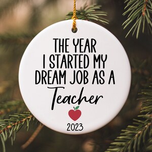 First Year Teacher Ornament, New Teacher Ornament, New Educator Gifts, First Year Teacher Gift, Teacher Christmas Ornament, 1st Year Teacher bild 2