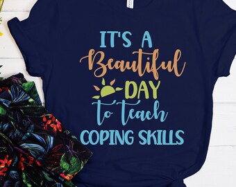 School Counselor Shirt, It's a Beautiful Day to Teach, Counselor Gifts for Women, Elementary Counselor, Counselor Apparel, Back to School