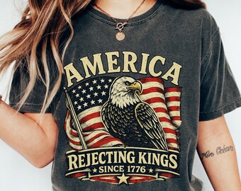Camiseta America 250, Camiseta Rechazando a los Reyes Desde 1776, Camiseta Patriotic Eagle Comfort Colors, Camiseta del Cuatro de Julio, Regalo de la Libertad de EE. UU., Camiseta con la Bandera