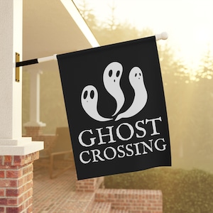 Ghost Crossing Flag, Ghost Garden Flag, Halloween Yard Flag, Goth House Decor, Creepy Cute Flag, Spooky Flag, Whimsigoth Decor, Gothic Flag