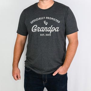 Promoted To Grandpa Shirt, New Grandpa Shirt, Grandpa Est 2025, First Time Grandpa, Pregnancy Reveal Gift for Grandpa, Father's Day Shirt